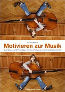 Motivieren zur Musik - Nicolai Petrat